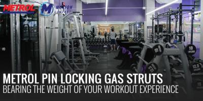 Metrol gas struts: bearing the weight of your workout experience